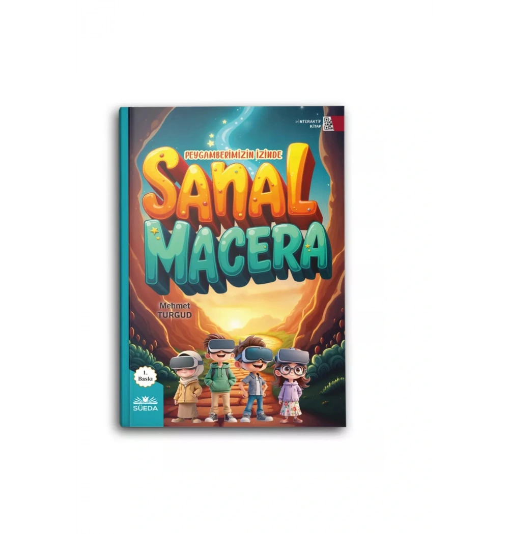 Peygamberimizin İzinde Sanal Macera Mehmed Turgud Süeda Aydınlık Yarınlara (İlkokul)