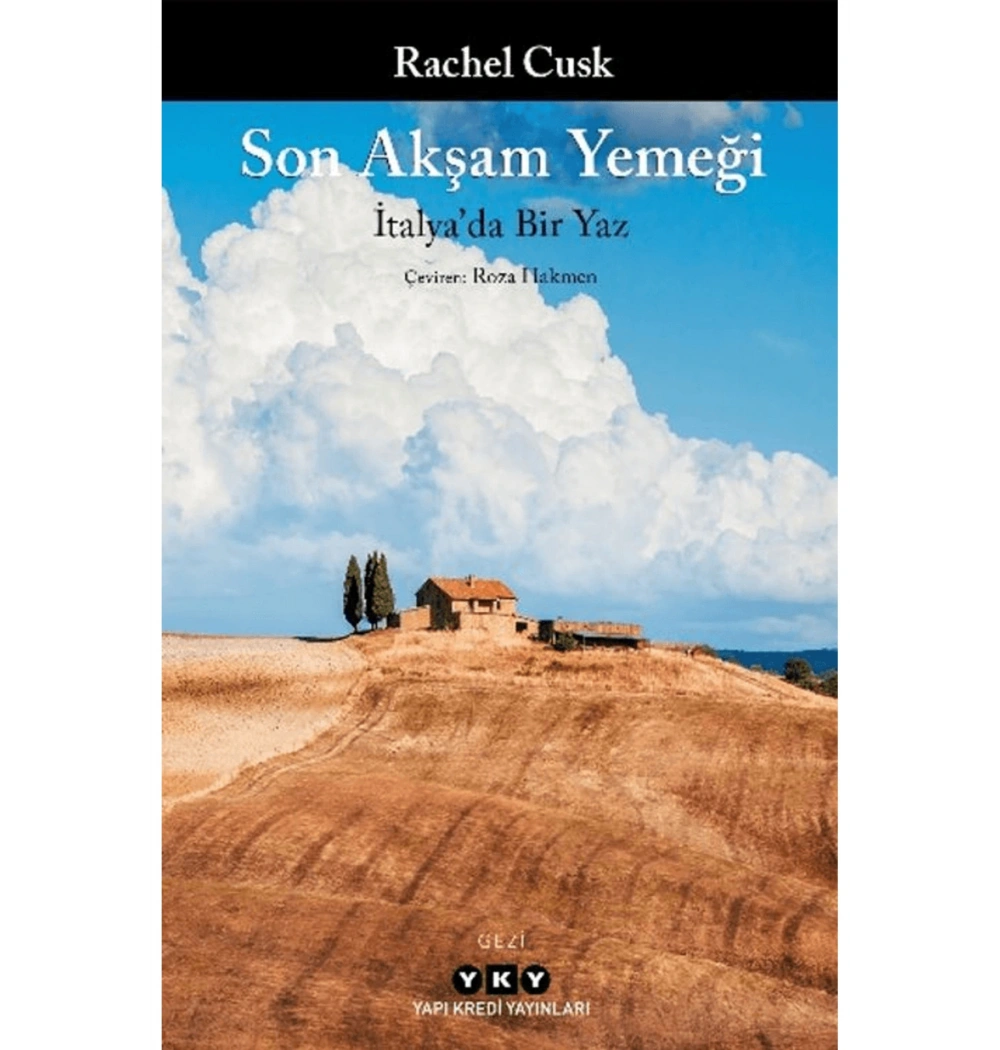 SON AKŞAM YEMEĞİ RACHEL CUSK YAPI KREDİ