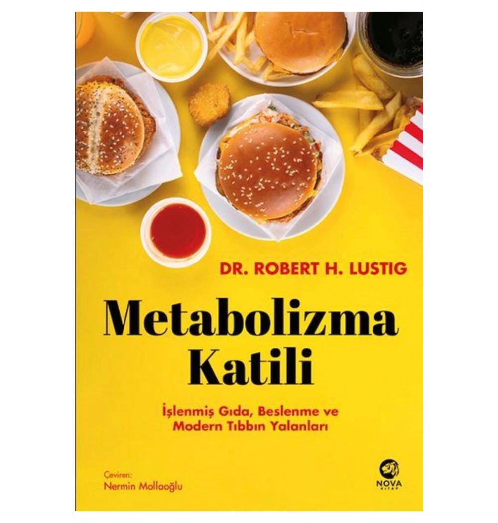 Metabolizma Katili Dr robert Lustıg Nova kitap