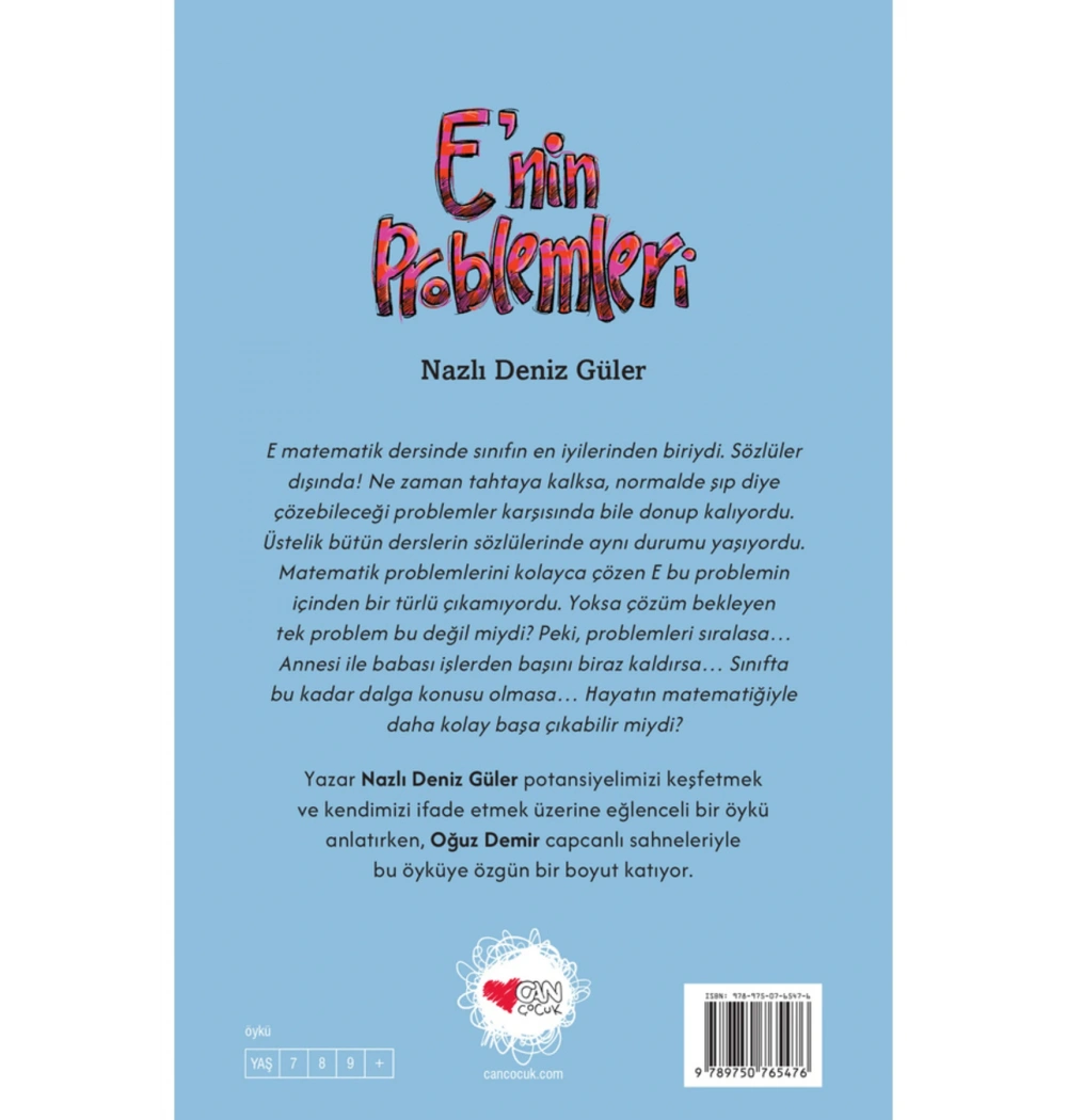 E NİN PROBLEMLERİ NAZLI DENİZ GÜLER CAN ÇOCUK