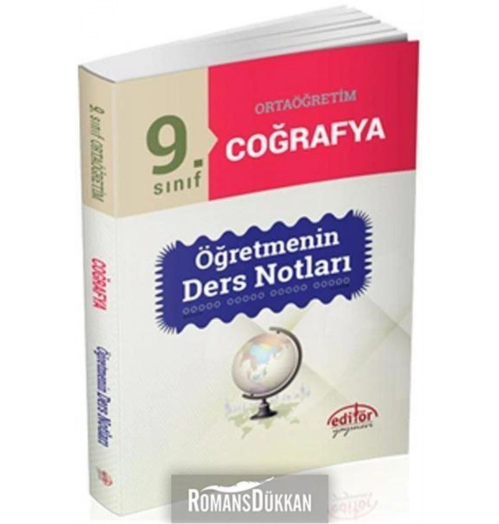 EDİTÖR 9.SINIF COĞRAFYA ÖĞRETMENİN DERS NOTLARI