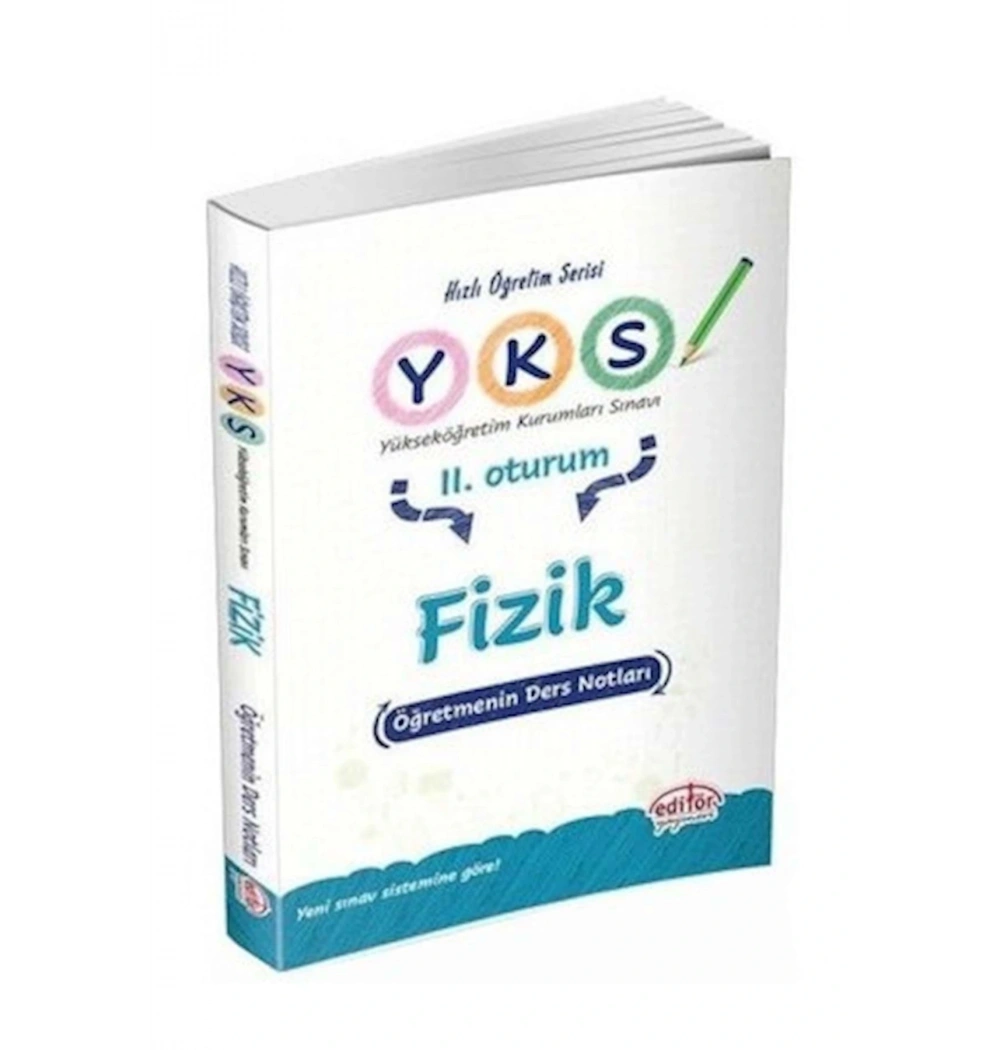 EDİTÖR YKS FİZİK DERS NOTLARI 2.OTURUM