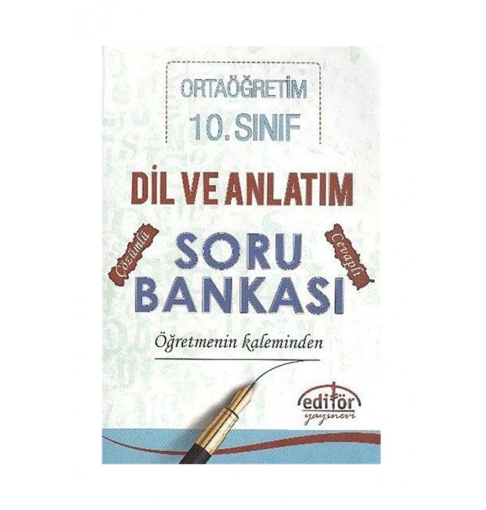 EDİTÖR 10.SINIF DİL ANLATIM SORU BANK.