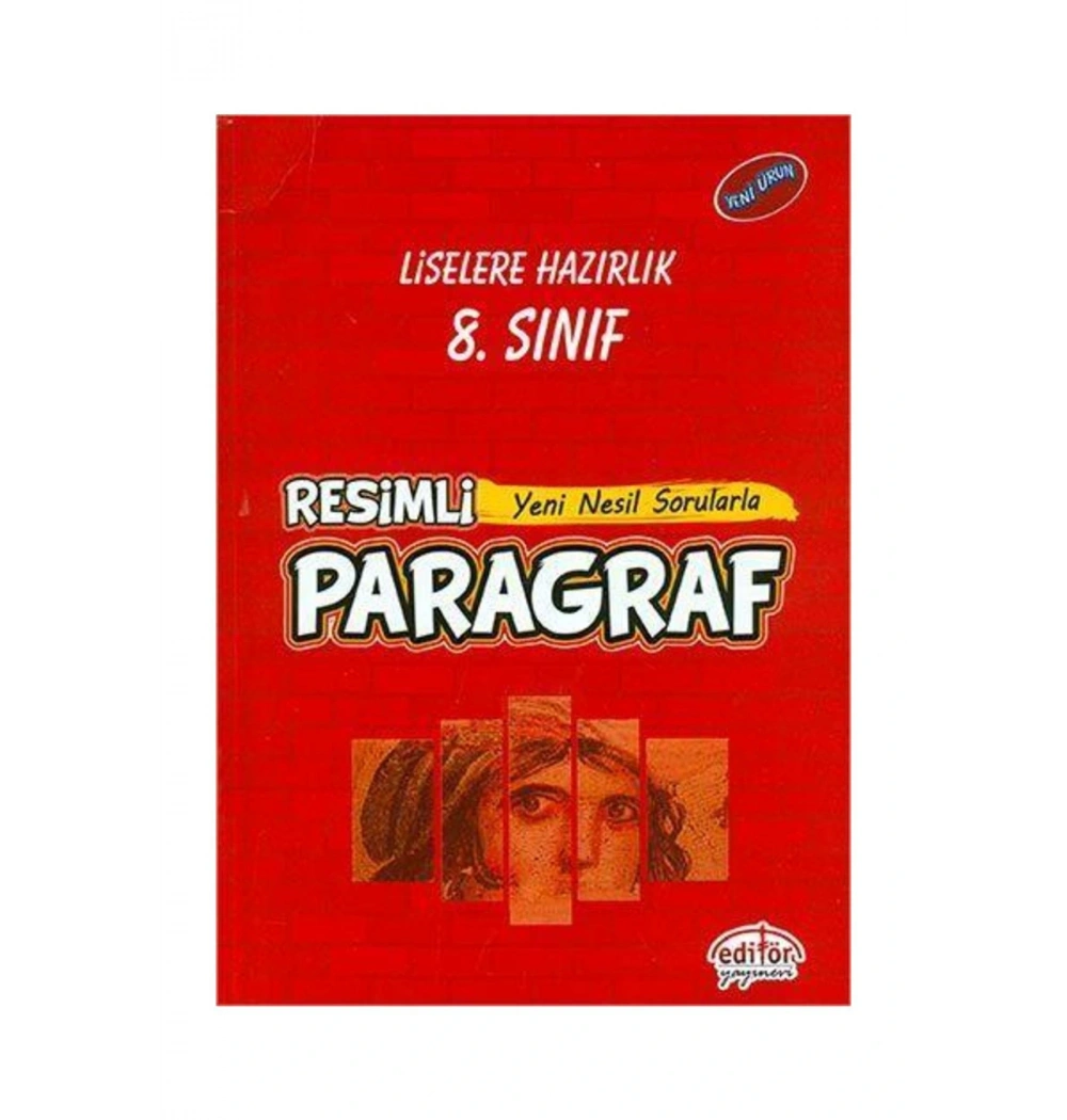 EDİTÖR 8.SINIF PARAGRAF RESİMLİ YENİ NESİL SORULAR