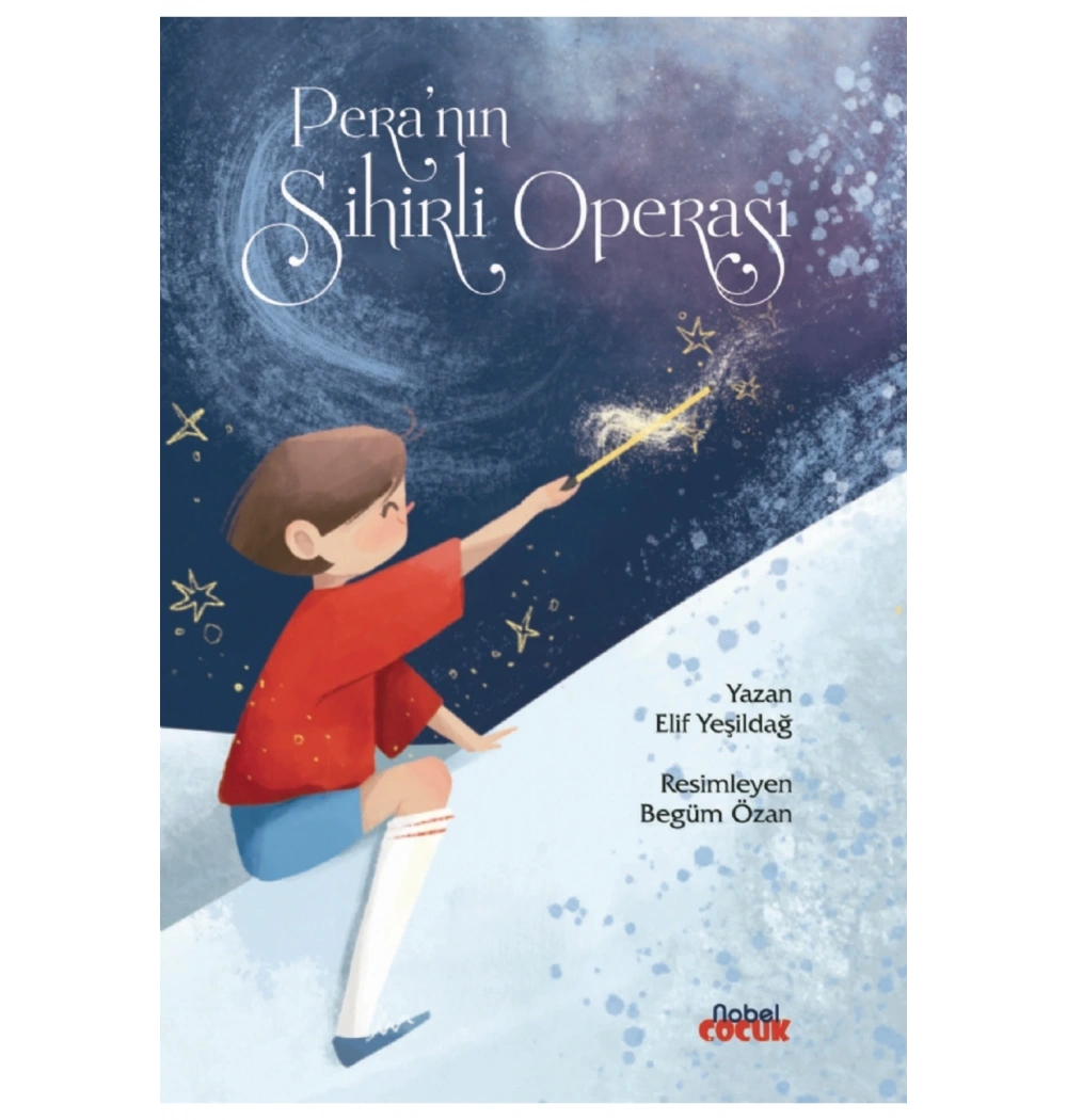 PERANIN SİHİRLİ OPERASI NOBEL ÇOCUK