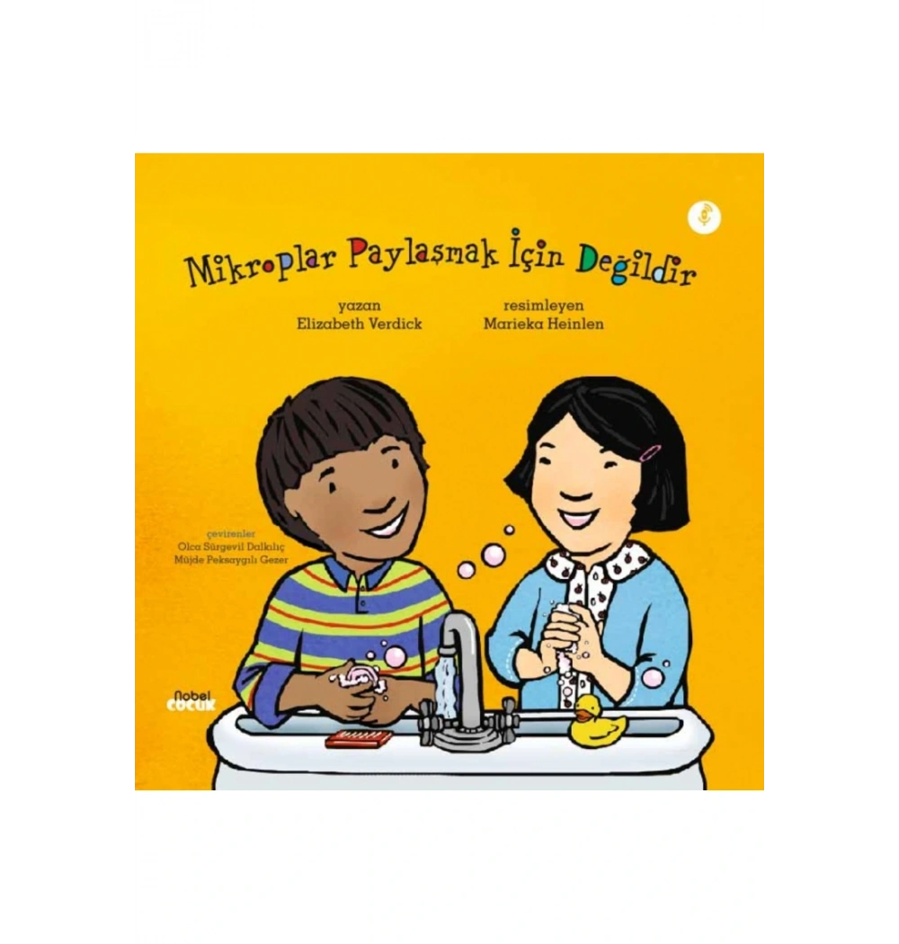 Mikroplar Paylaşmak İçin Değildir Elizabeth Verdick Nobel çocuk