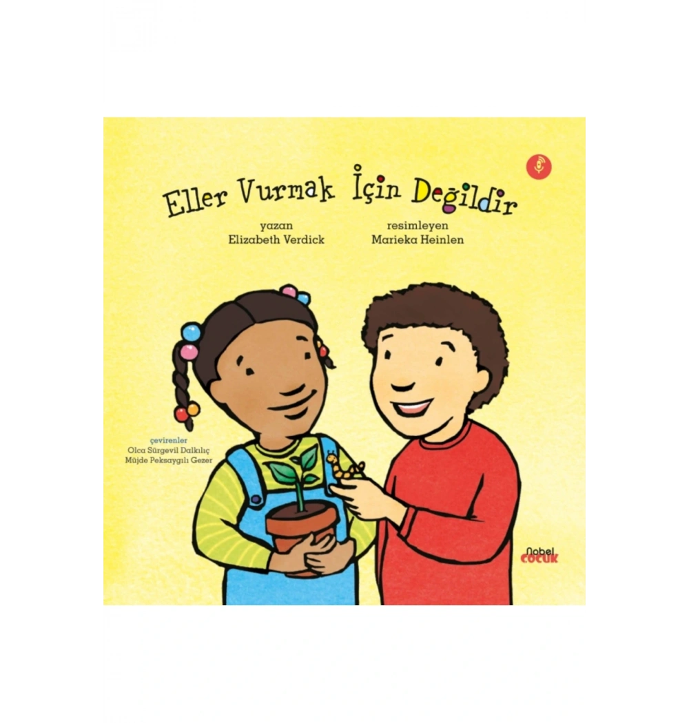 Eller Vurmak İçin Değildir Elizabeth Verdick Nobel çocuk