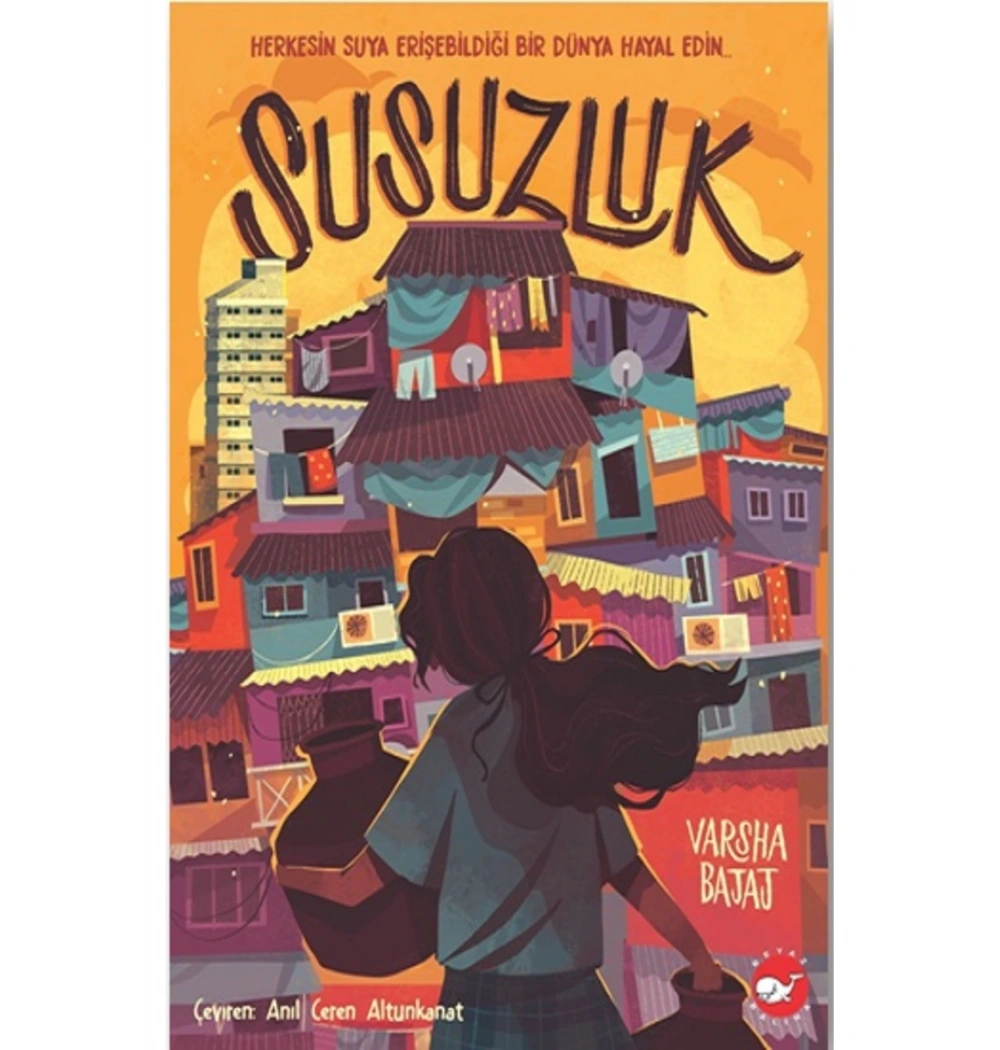 Susuzluk Varsha Bajat Beyaz Balina