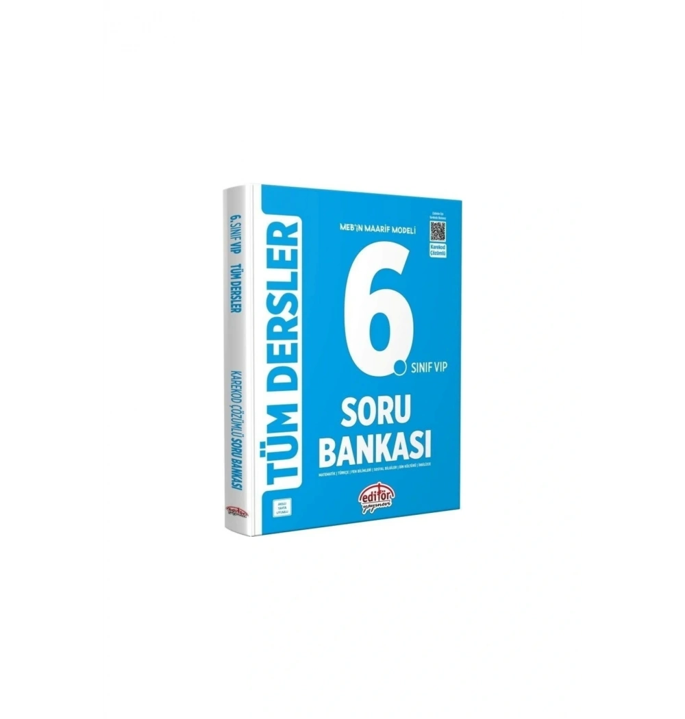 EDİTÖR 6.SINIF TÜM DERSLER SORU BANKASI VIP