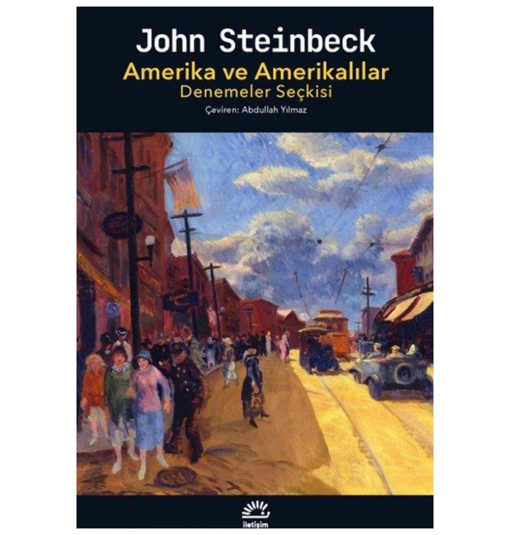Amerika Ve Amerikalılar John steinbeck İletişim