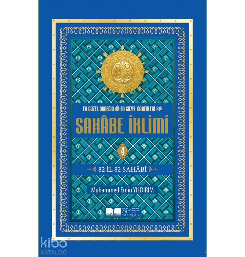 SAHABE İKLİMİ 4.CİLD KARTON KAPAK MİDİ BOY M.EMİN YILDIRIM SİYER YAYIN