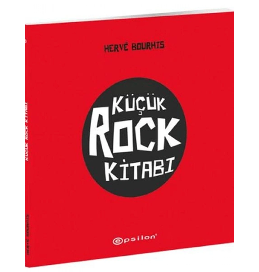 KÜÇÜK ROCK KİTABI HERVE BOURHIS EPSİLON