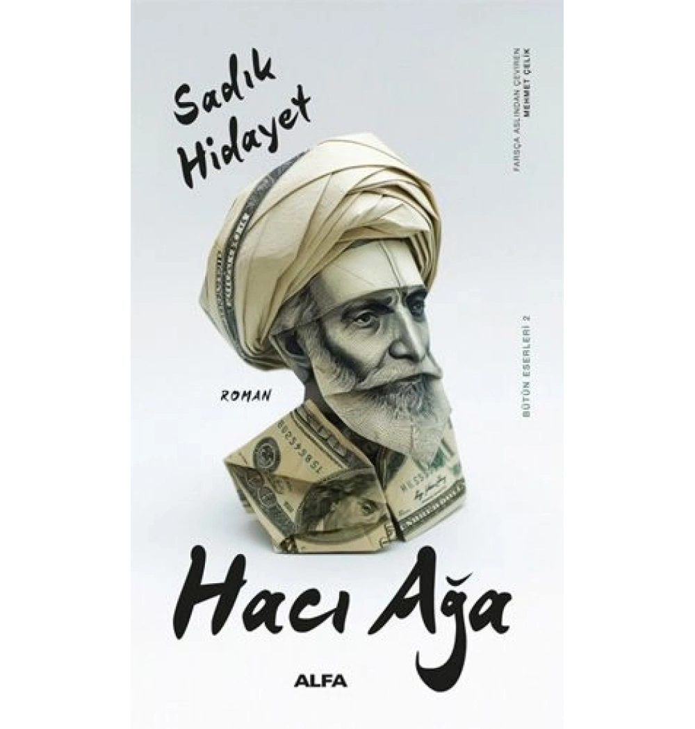 Hacı Ağa Sadık Hidayet Alfa