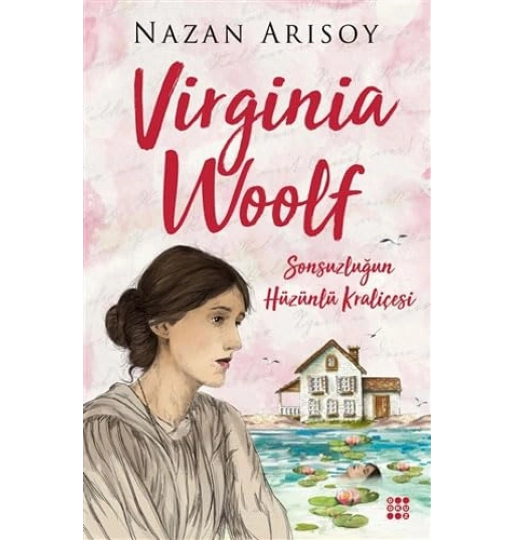 VİRGİNİA WOOLF NAZAN ARISOY DOKUZ YAYIN