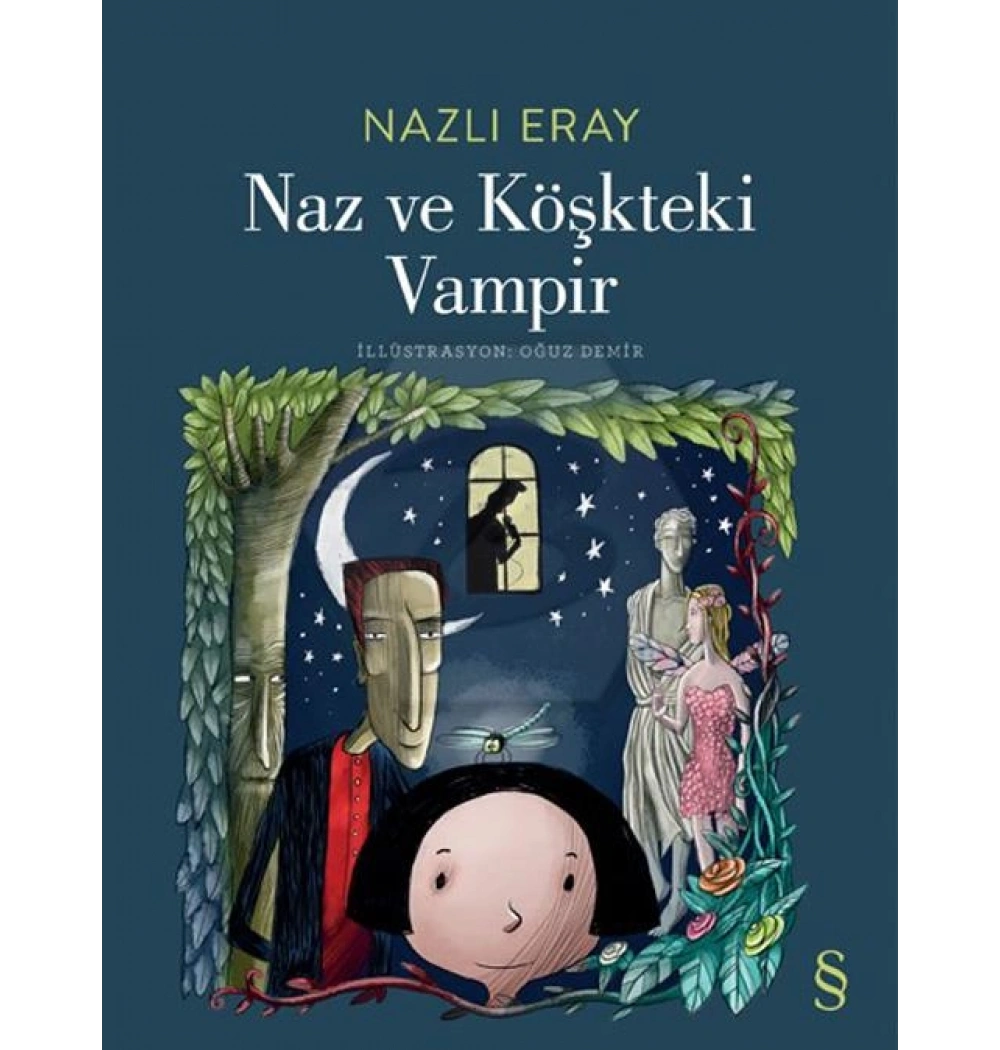 Naz Ve Köşkteki Vampir Nazlı Eray Everest