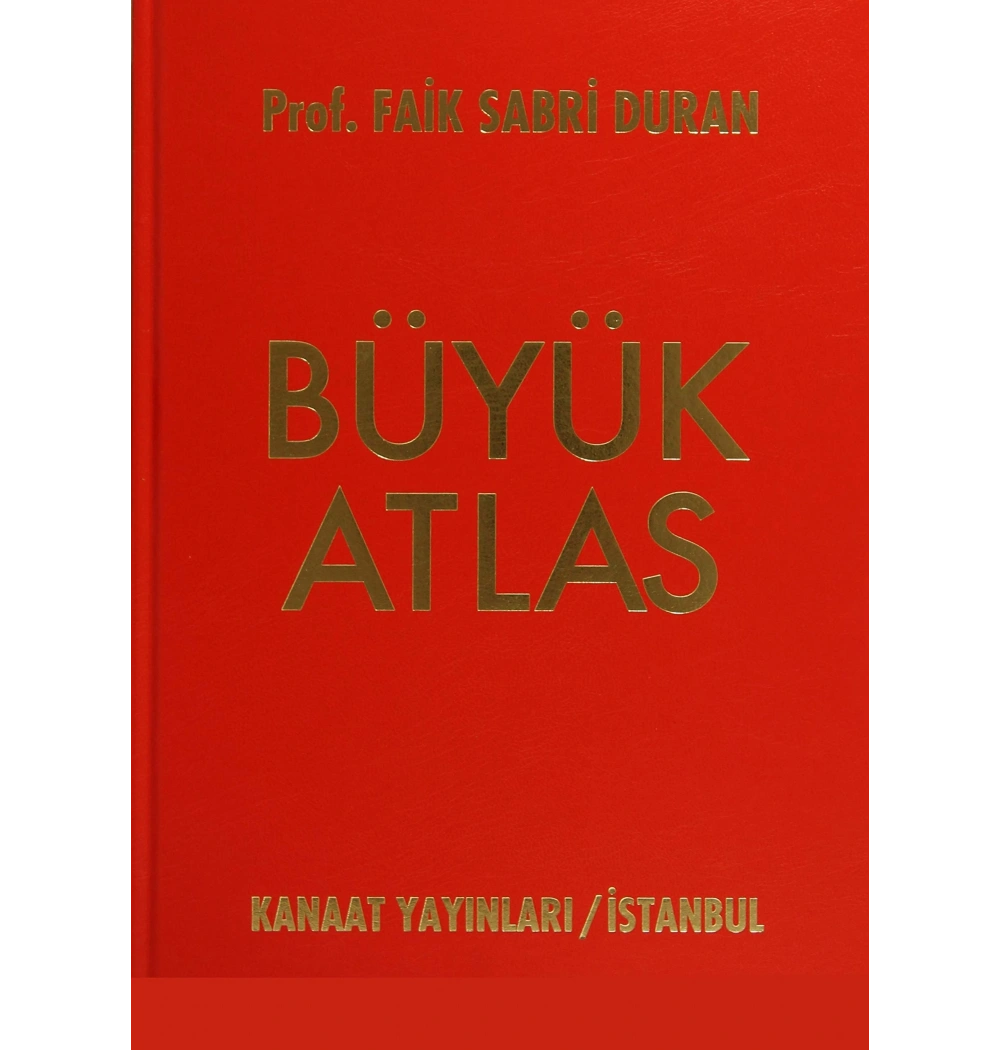 Kanaat Büyük Atlas  ( Golden ) Ciltli     Prof.Faik Sabri Duran