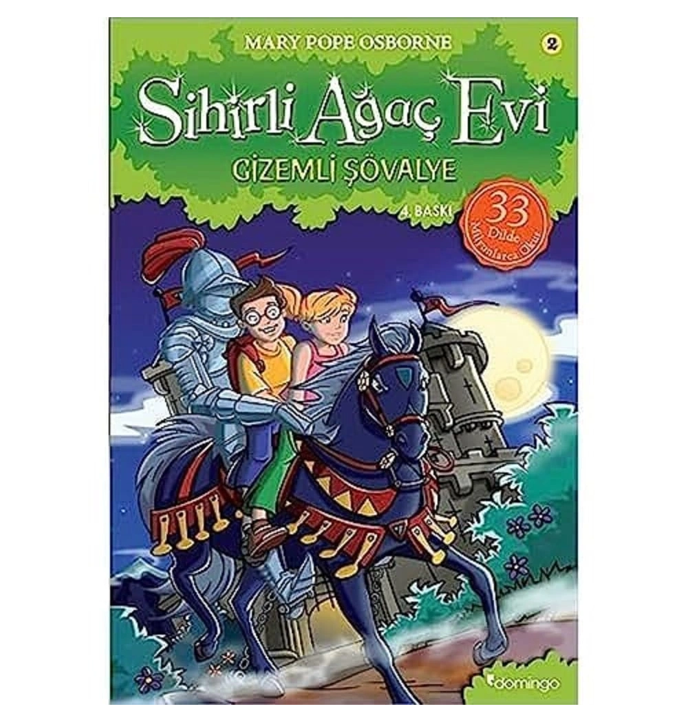 Sihirli Ağaç Evi 2 Gizemli Şövalye Domingo