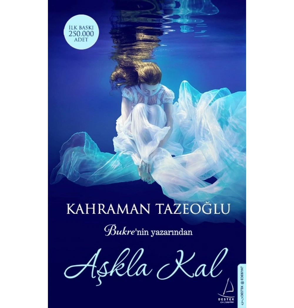 Aşkla Kal Kahraman Tazeoğlu   Destek