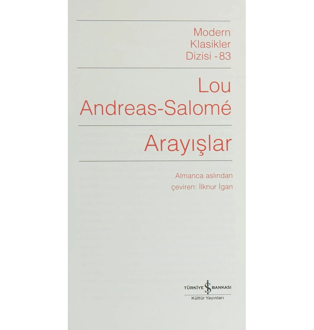 Arayışlar. Lou Andreas Salema  İş Bankası