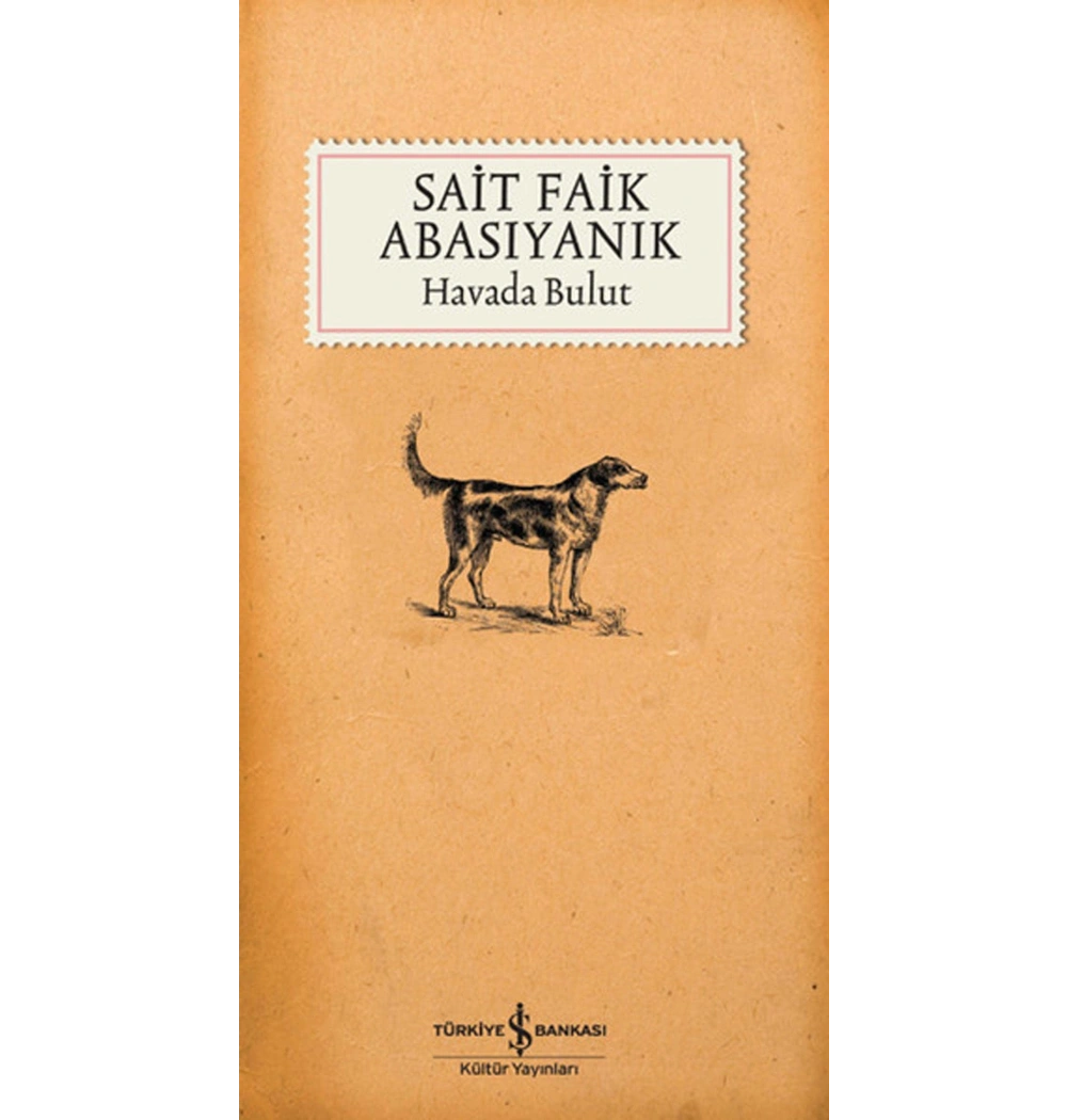 Havada Bulut S. Faik Abasıyanık İş Bankası