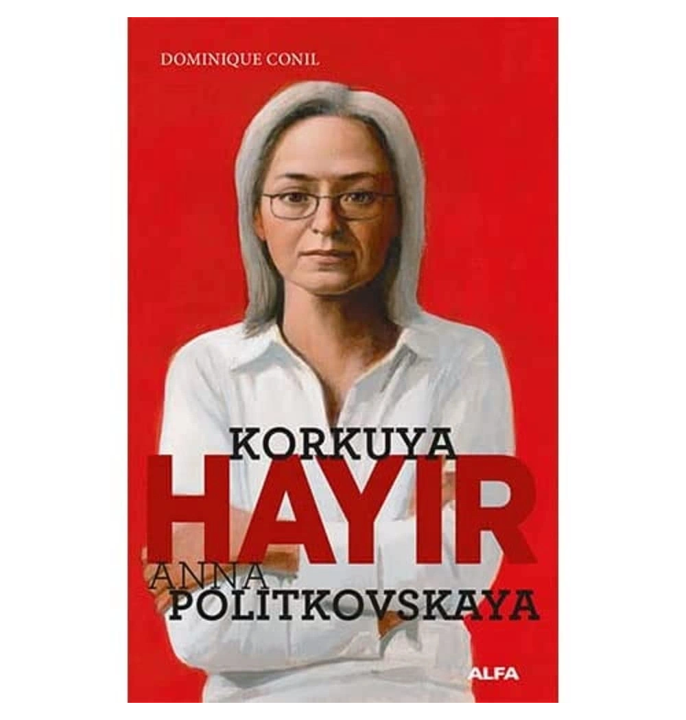 Korkuya Hayir Cep Boy Anna Poli̇Tkovskaya Alfa Basım