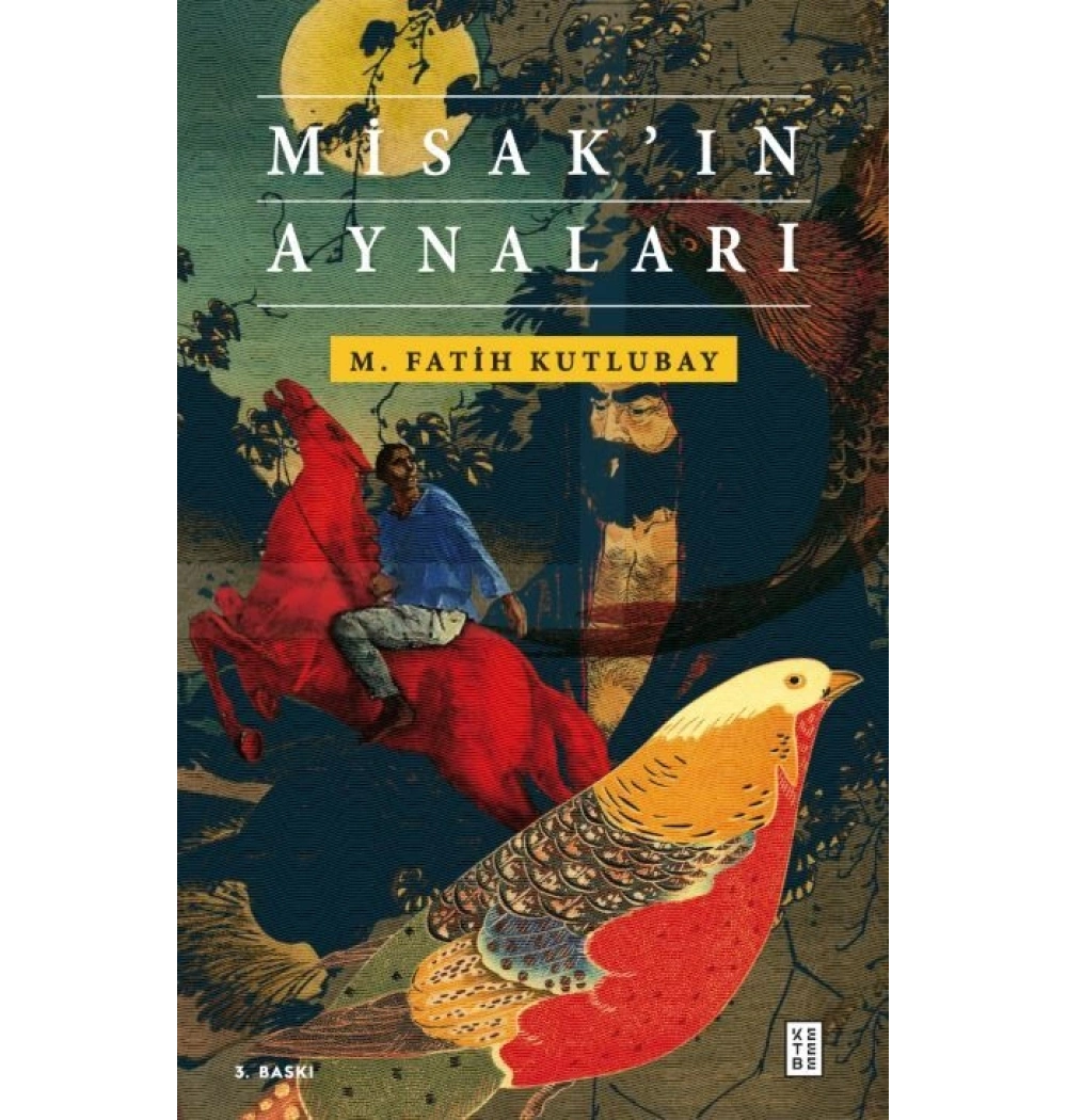 Misakın Aynaları Fatih Kutlubay Ketebe