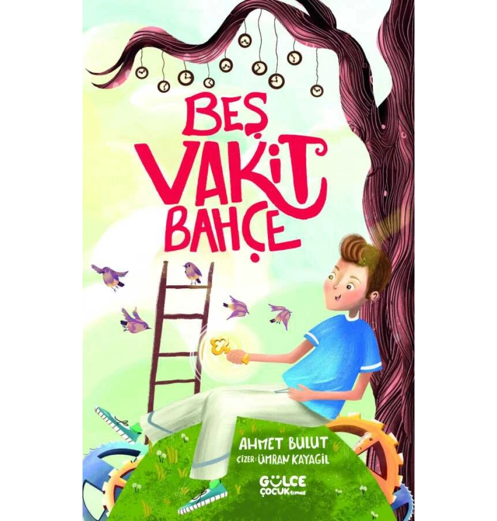 Beş Vakit Bahçe – Ahmet Bulut (Gülce Çocuk)
