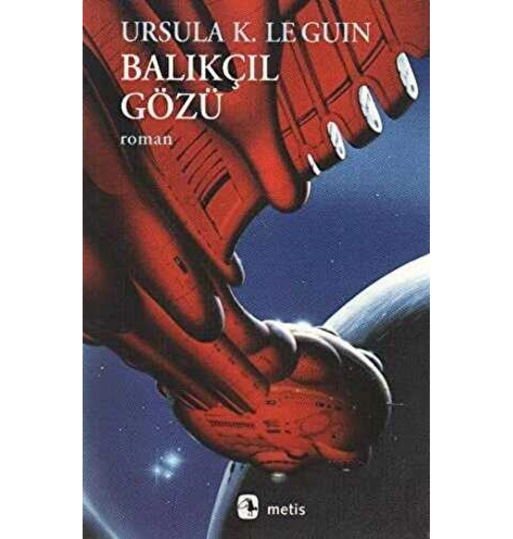 Balıkçıl Gözü Ursula Le Guin Metis