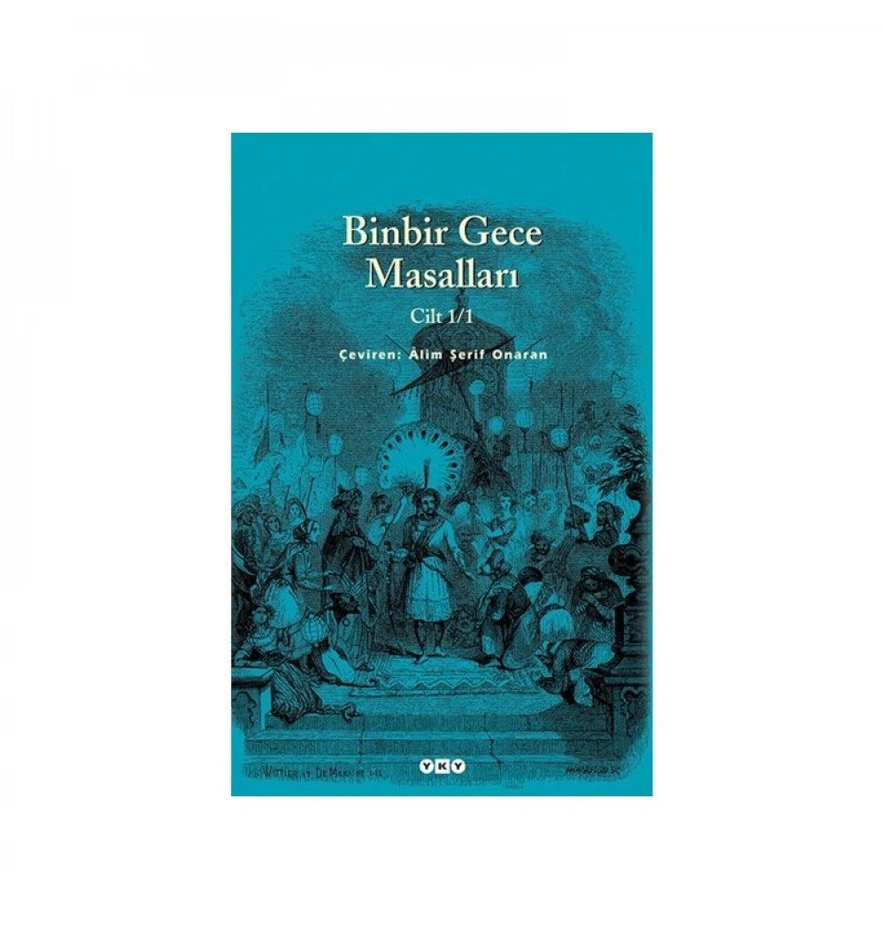 Binbir Gece Masalları Cilt 1 - 1 A. Şerif Onaran Yapı Kredi