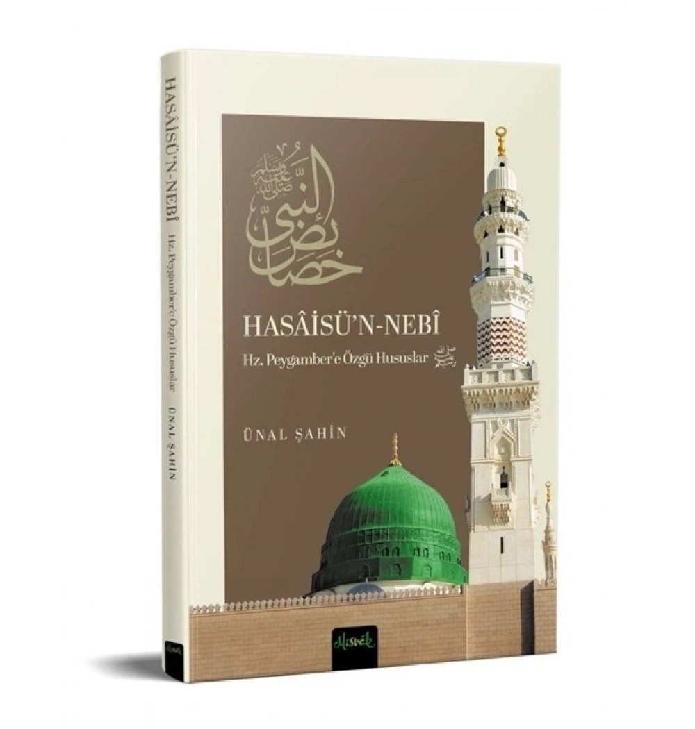 Hasisün Nebi Hz.Peygambere Özgü Husular Üvan Şahin Misvak Yayın
