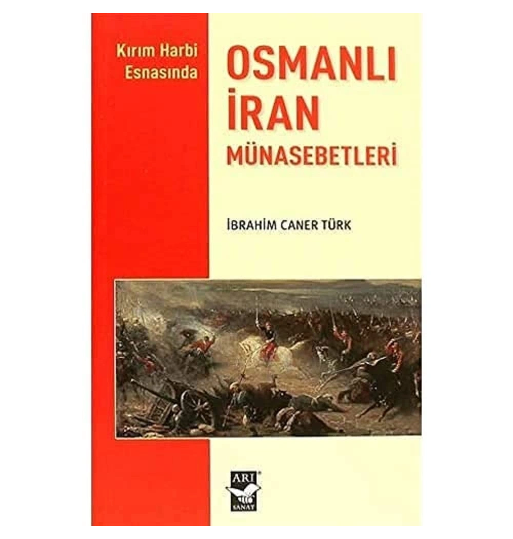 Osmanlı İran Münasebetleri İ.Cafer Türk Arısanat