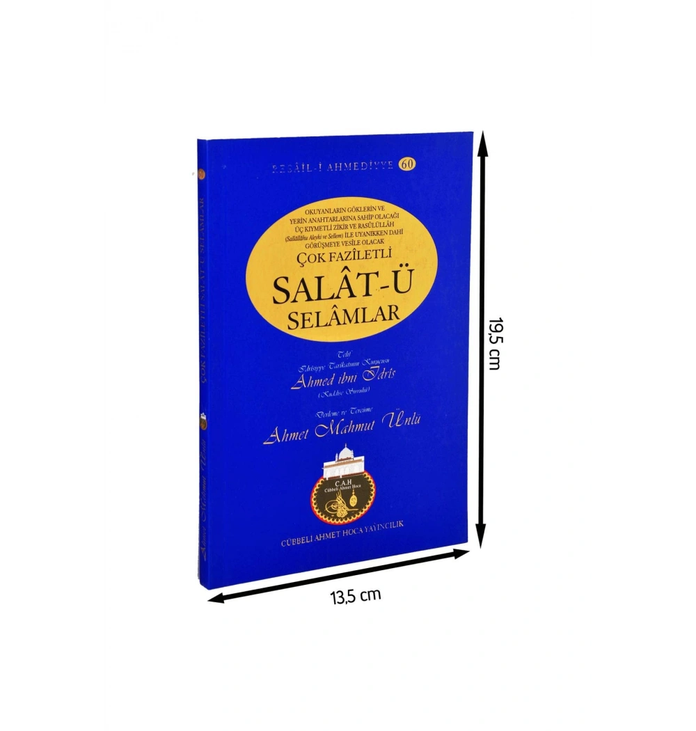 Çok Faziletli Salatü Selamlar. Ciltli  C.A.H