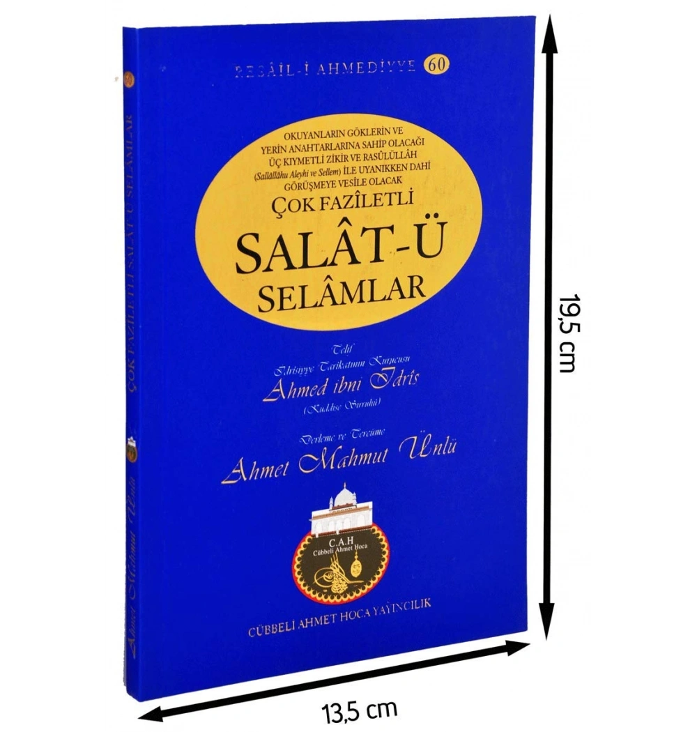 Çok Faziletli Salatü Selamlar. Ciltli  C.A.H