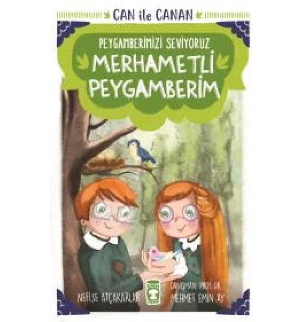 Can İle Canan Merhametli Peygamberim   Timaş