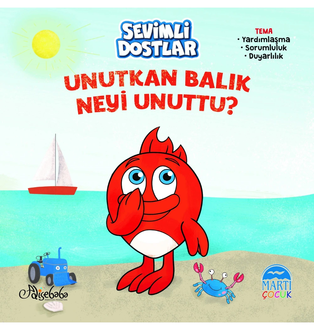 Sevimli Dostlar Unutkan Balık Neyi Unuttu Martı Çocuk Yayın