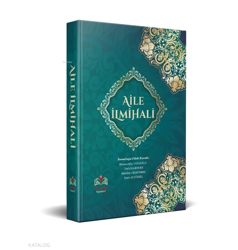 Aile İlmihali H.vanlıoğlu-Fatih Kalender- İsmailağa yayın
