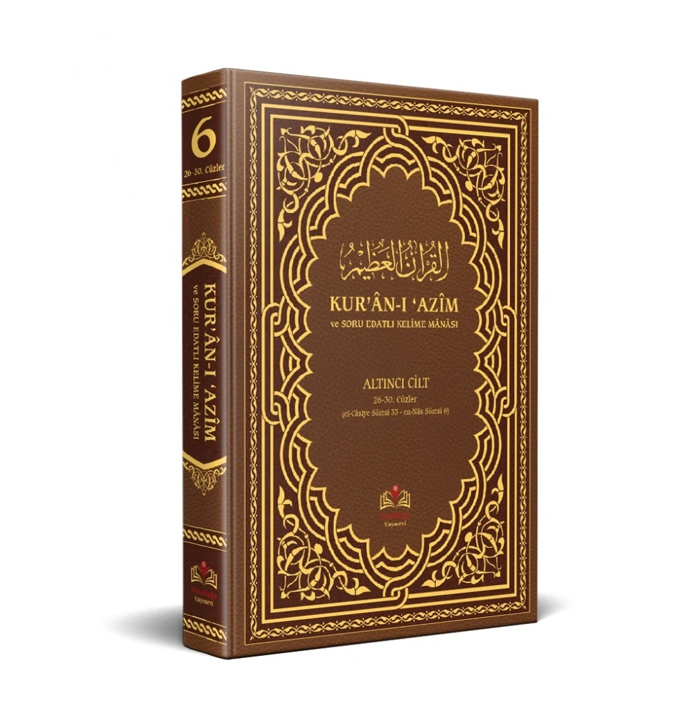Kuranı Azim Soru Edatlı Kelime Manası 6. Cilt İsamilağa Yayın