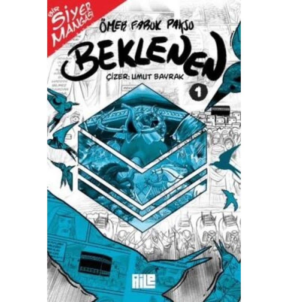 Bir Siyer Mangası Beklenen 1 Ömer Faruk Paksu Aile Yayın