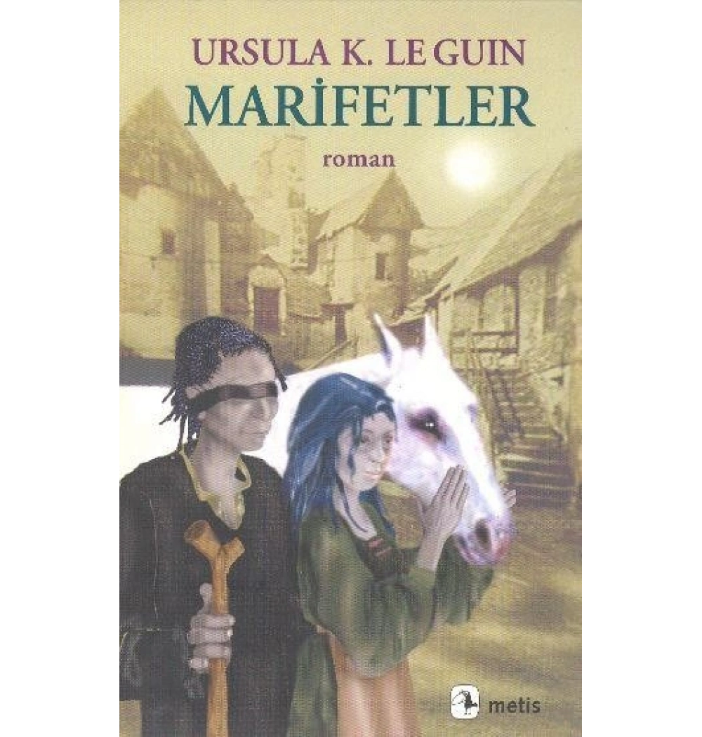 Marifetler Ursula Le Guin Metis