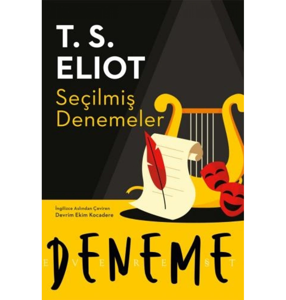 Seçilmiş Denemeler T. S. Eliot Everest Yayın