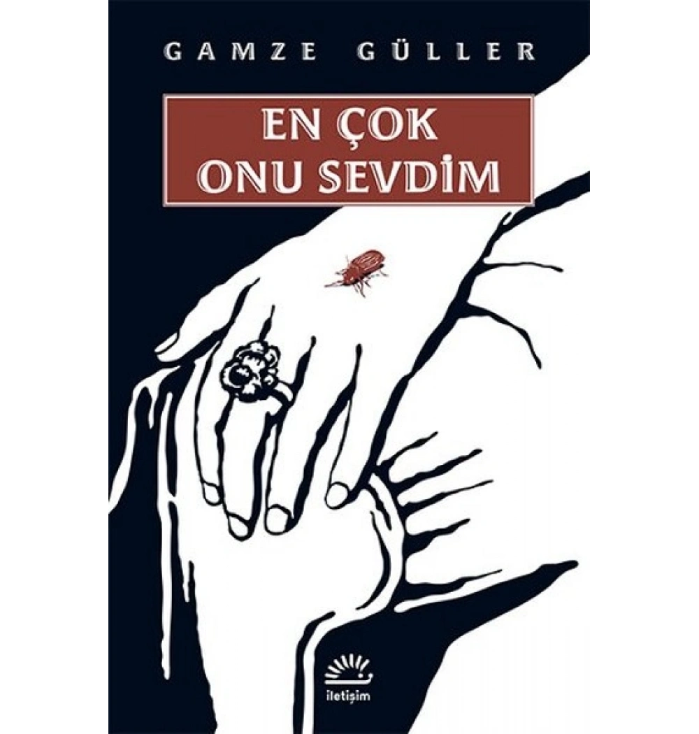 En Çok Onu Sevdim İletişim