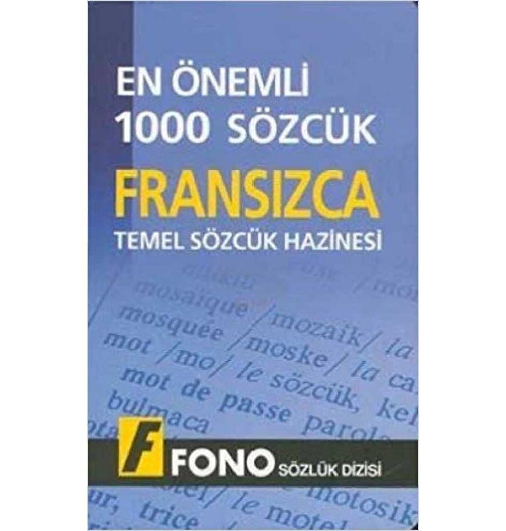 En Önemli 100 Sözcük Fransızca - Fono Yayınları