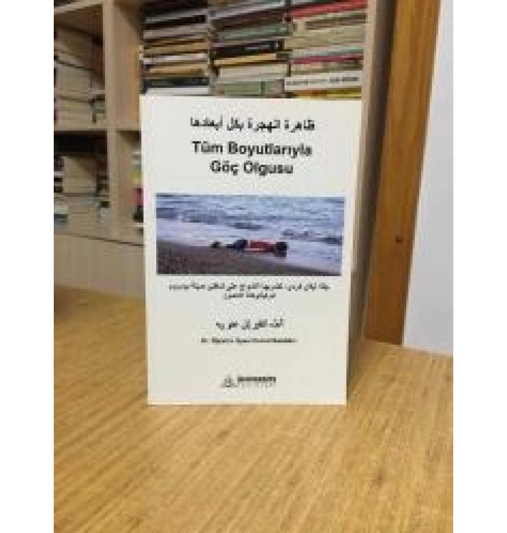 Tüm Boyutlarıyla Göç Olgusu (Arapça ) Cemal Sandıkçı Üniversite