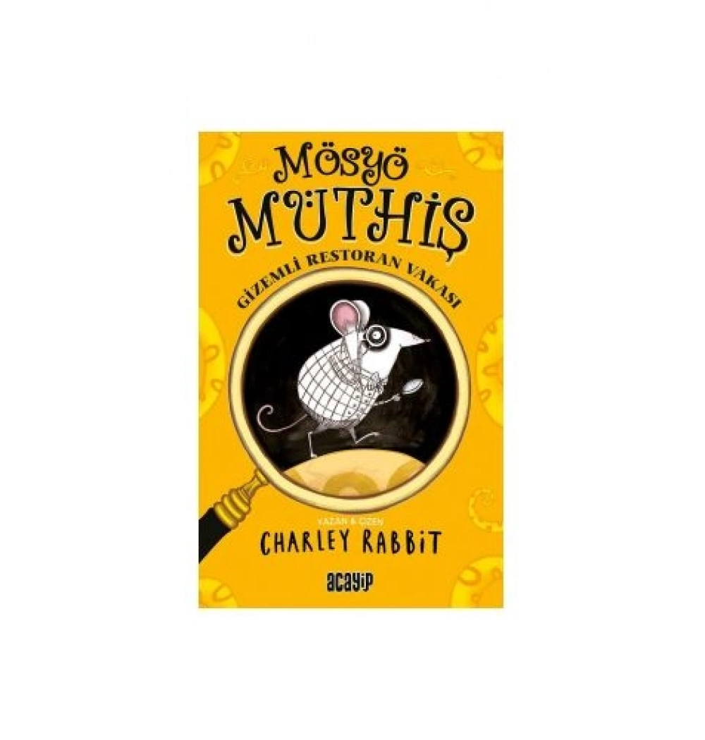 Mösyö Müthiş Gizemli Restoran Vakası Charley Rabbit Acayip