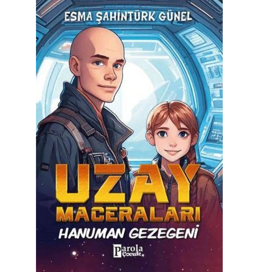 Uzay Maveraları Hanuman Gezegeni Parola Çocuk
