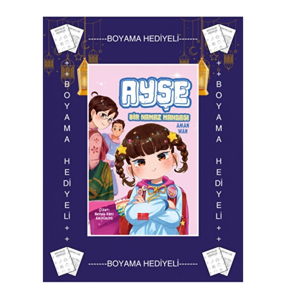 Ayşe Bir Namaz Mangası Aman Wan Aile Çocuk