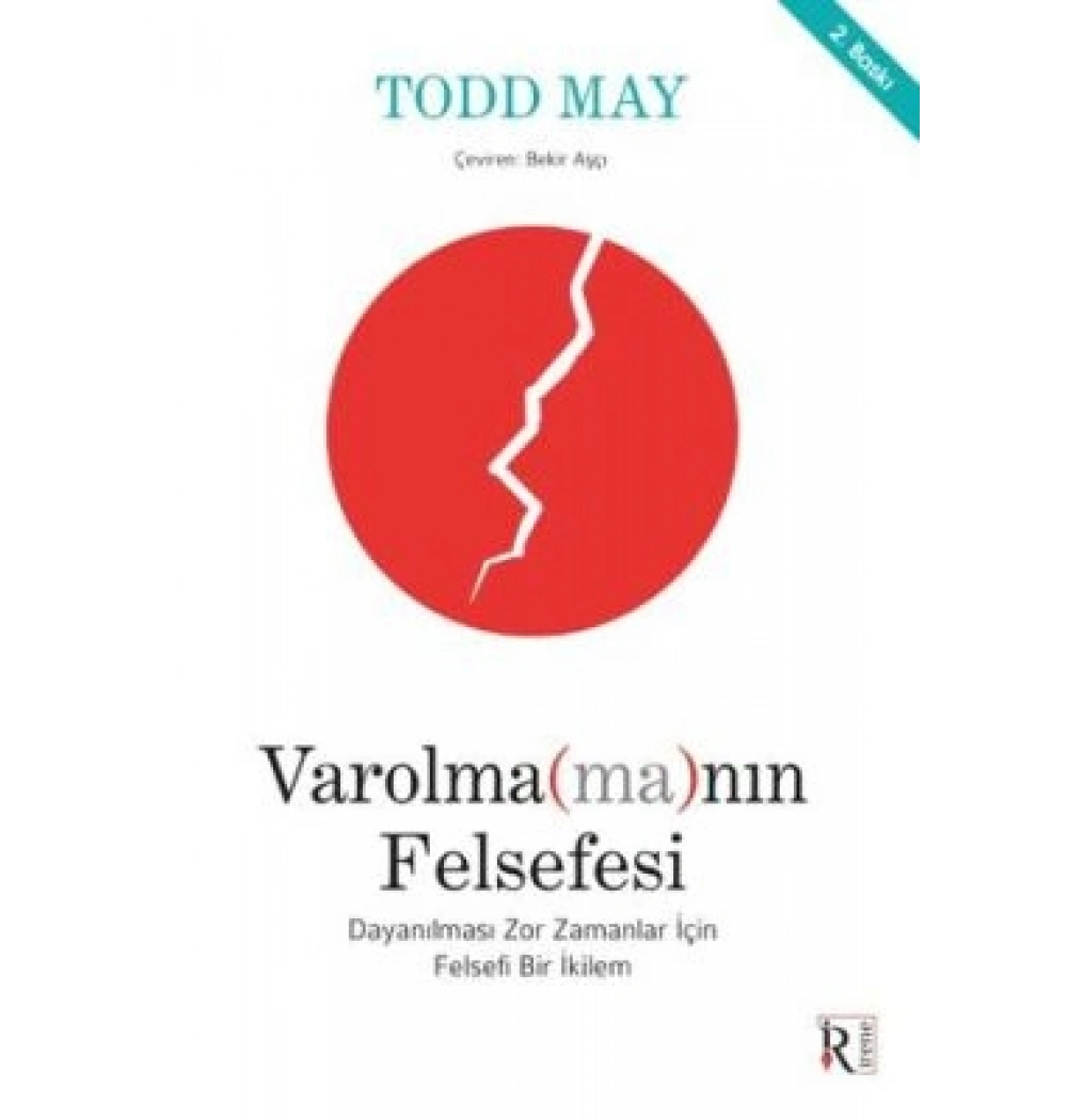 Var olmanın Felsefesi Todd May İrene