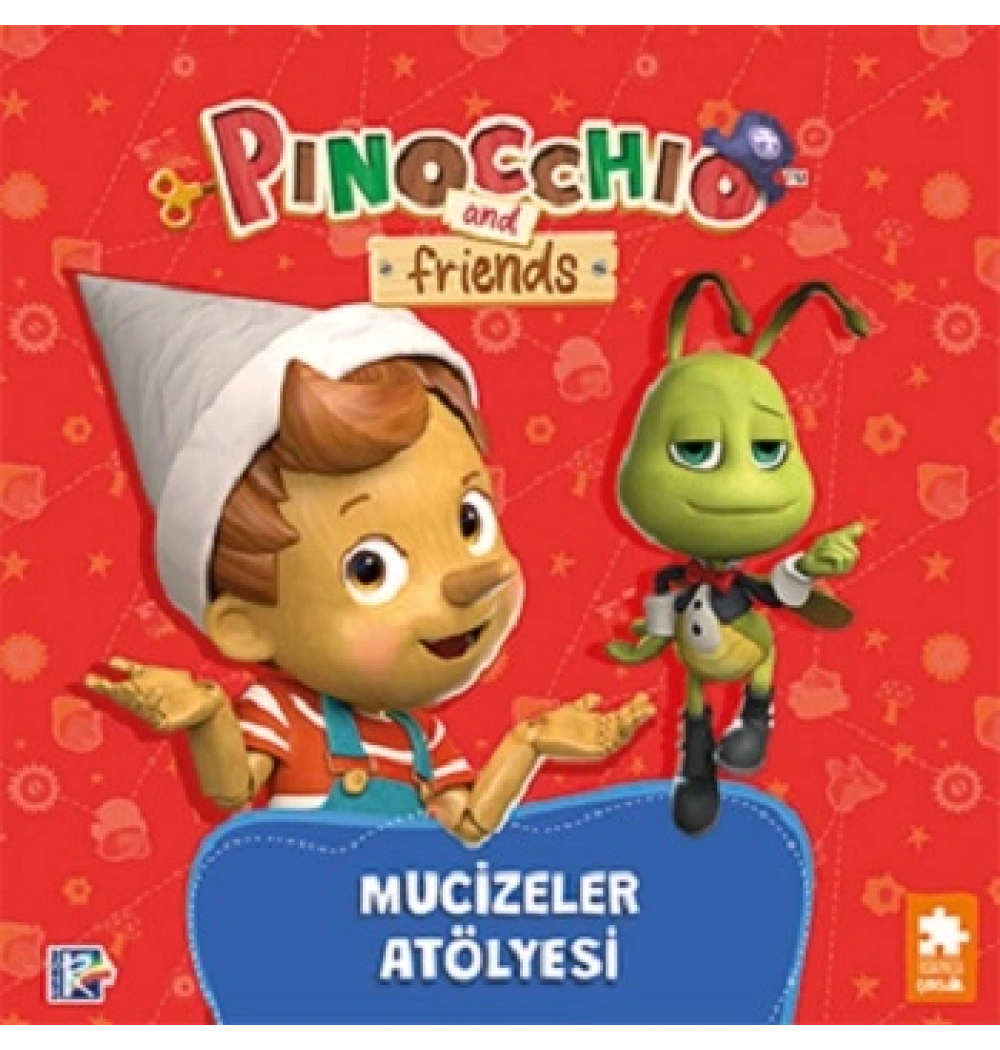 Pinokyo Ve Arkadaşları Mucizeler Atölyesi Eksikparça