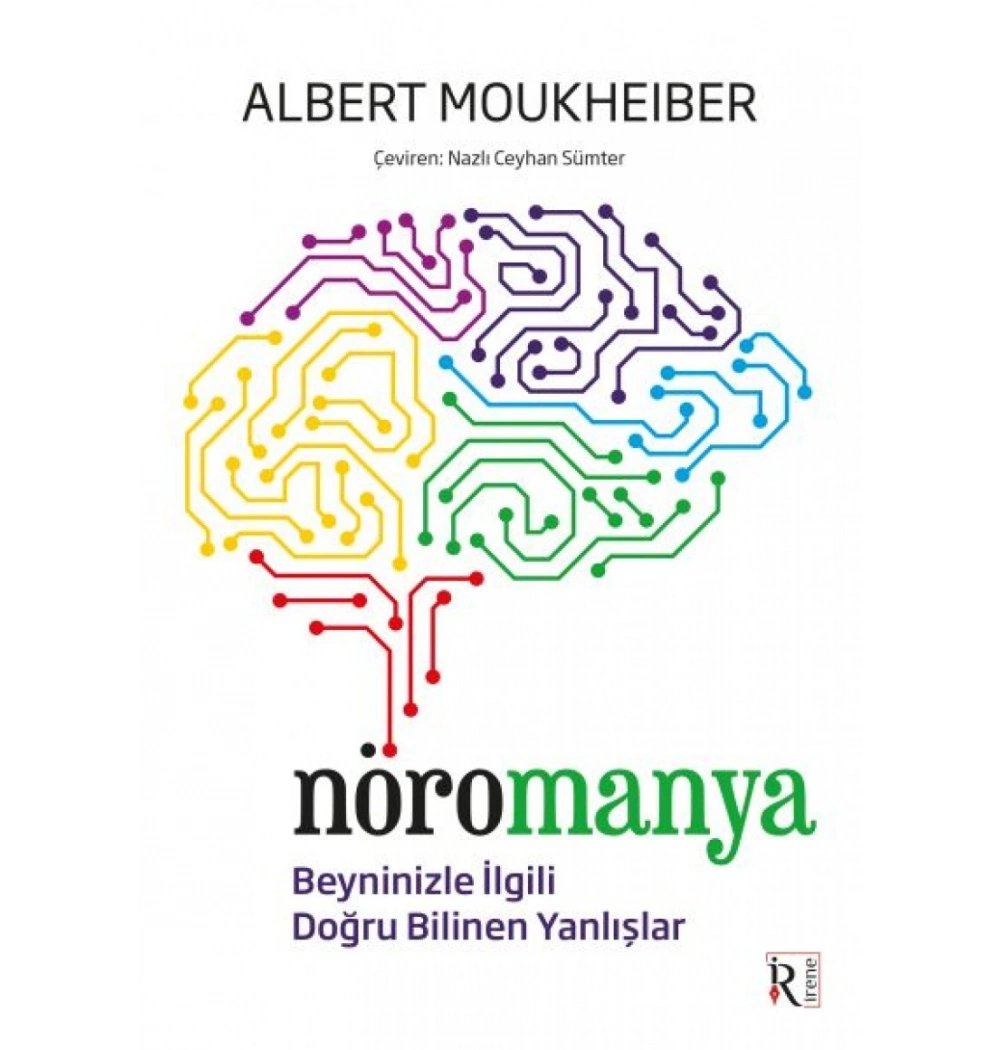 Nöromanya Beyninizle İlgili Doğru Bilinen Yanlışlar Albert Moukheıber