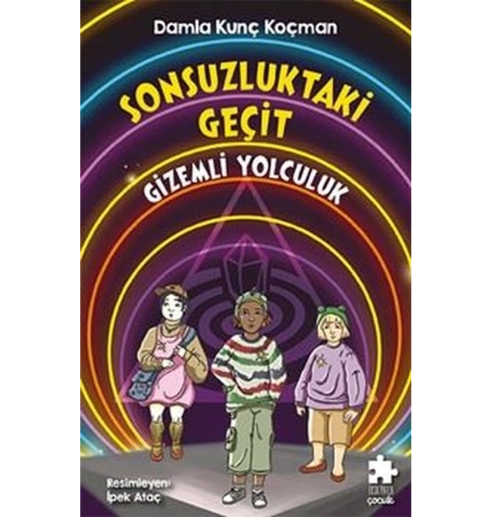 Sonsuzluktaki Geçit Gizemli Yolculuk Eksik Parça
